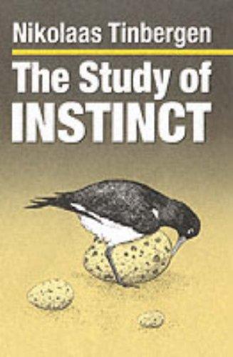 Cover of The Study of Instinct by Nikolaas Tinbergen, cream background with a line-drawn illustration of a bird standing over speckled eggs in a nest